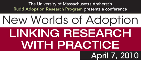 2010 Rudd Adoption Research Program Annual Conference